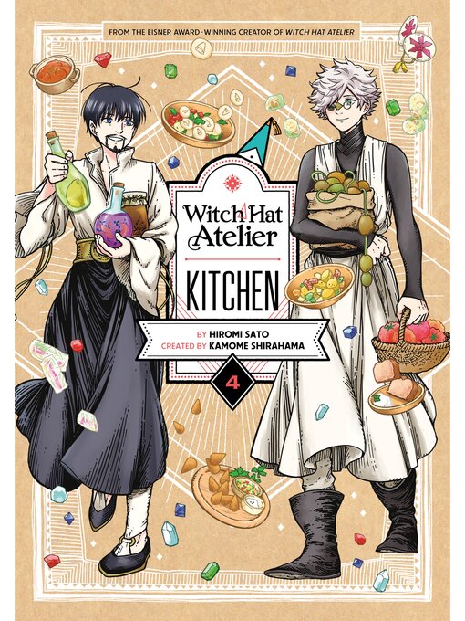 Title details for Witch Hat Atelier Kitchen, Volume 4 by Hiromi Sato - Available